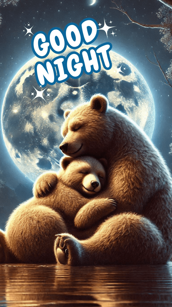 A very cute good night image of a bear couple, hugging each other in full moon night - a cute good night picture 