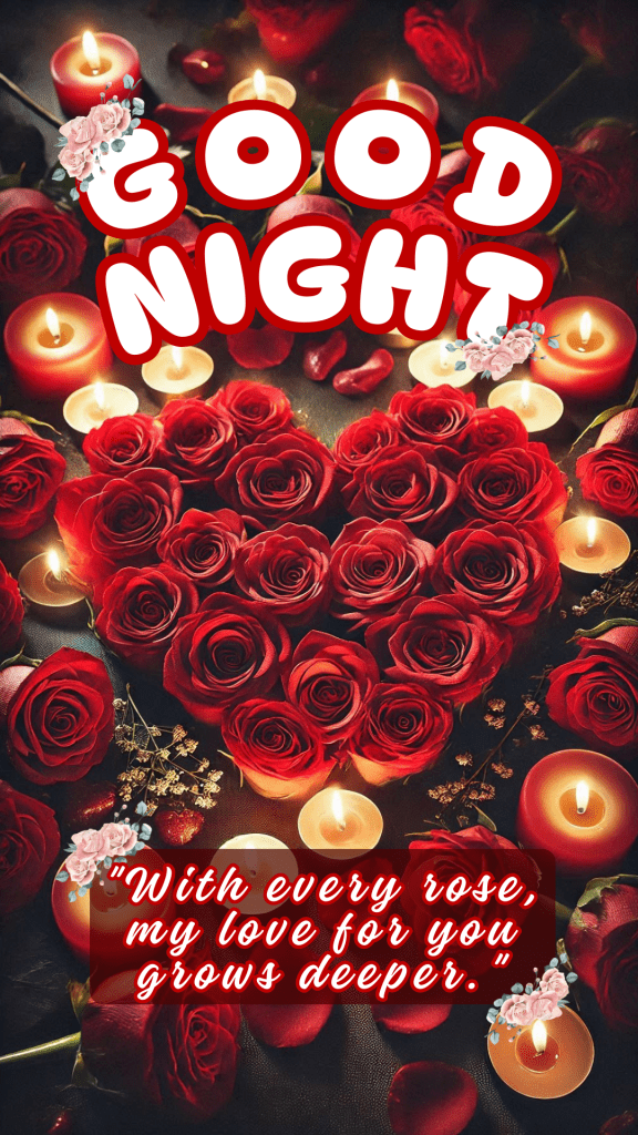 Romantic good night image of a heart-shaped arrangement of vibrant red roses surrounded by glowing candles casting a warm and intimate light.